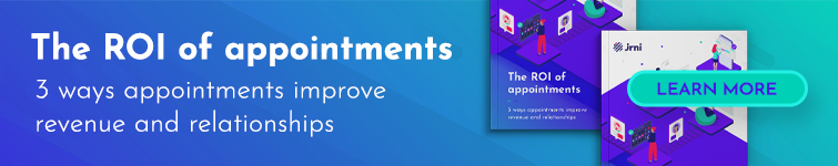 The ROI of appointments: 3 ways appointments improve revenue and relationships.